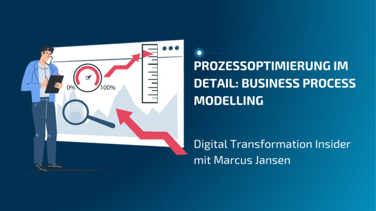 Prozessoptimierung im Detail: Business Process Modelling